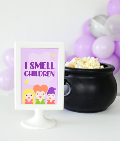 I Smell Children Hocus Pocus Party Sign