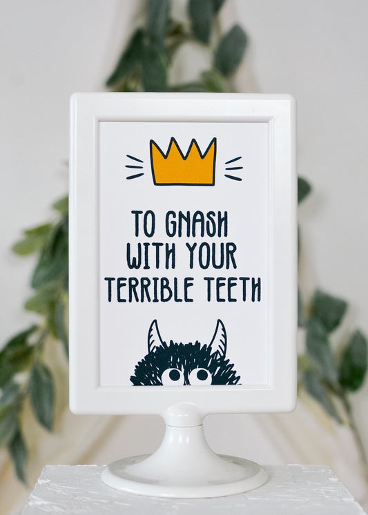 To Gnash Your Terrible Teeth Wild Things Party Sign - main