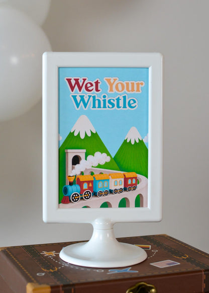 Wet Your Whistle Sign