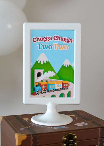 Chugga Chugga Two Two Sign